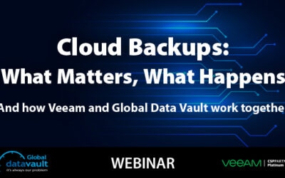 Cloud Backup Webinar: What Matters, What Happens