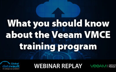 Webinar: The Importance of Veeam VMCE Certification