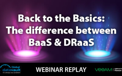Webinar: The Difference Between BaaS and DRaaS
