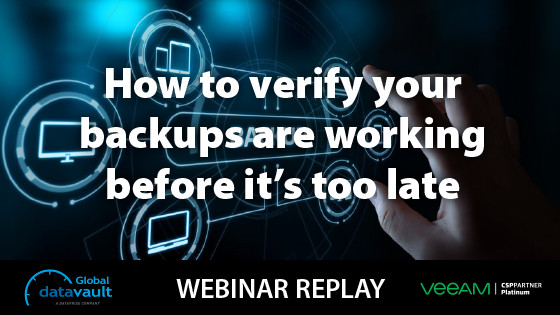 Webinar: How to verify backups are working?