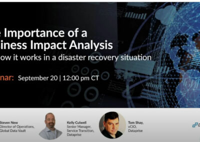 Webinar: The Importance of a Business Impact Analysis